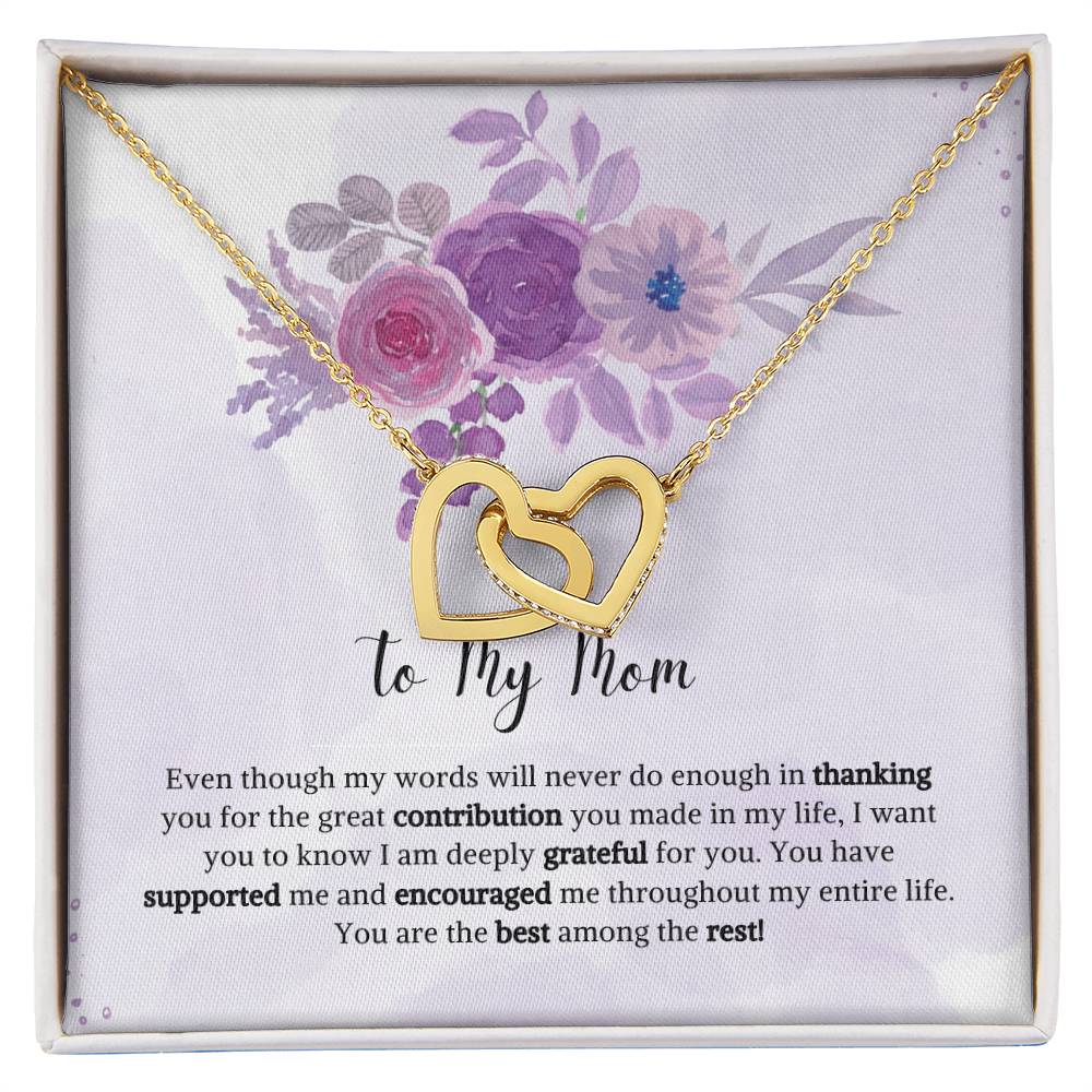 Interlocking Hearts | To My Mom