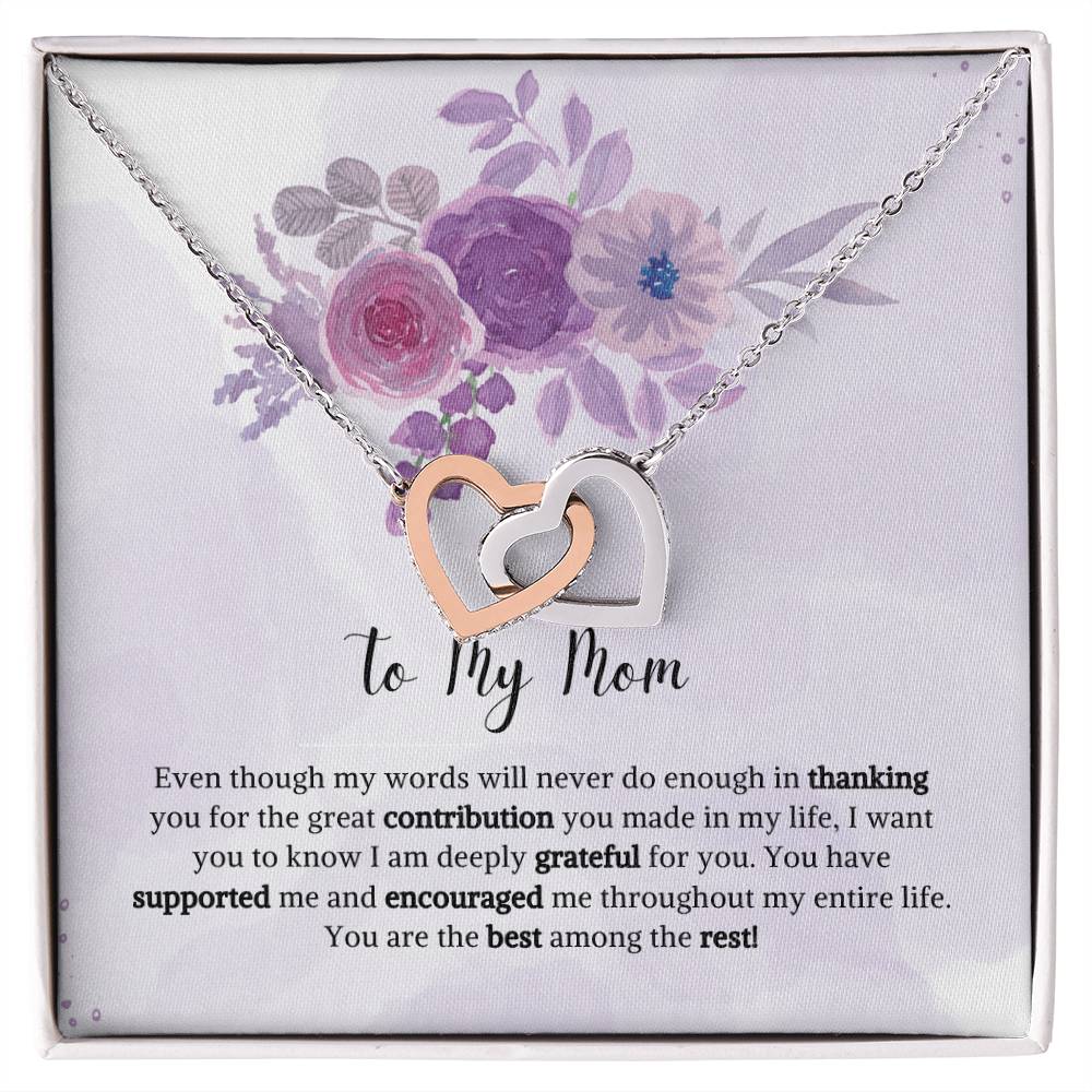 Interlocking Hearts | To My Mom